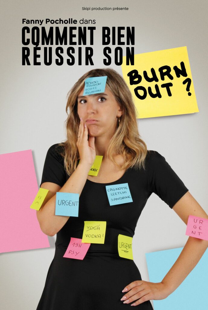 Affiche du spectacle Comment bien réussir son burn out ? au café-théâtre Défonce de Rire