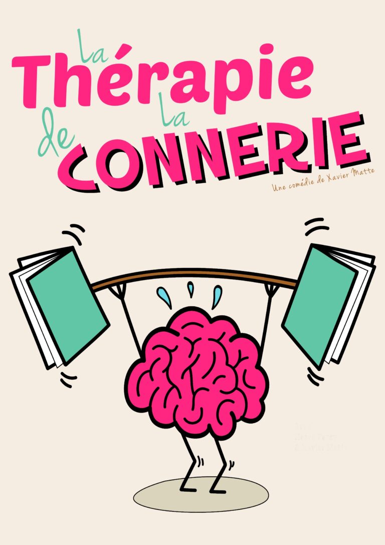 Affiche du spectacle La thérapie de la connerie au café-théâtre Défonce de Rire