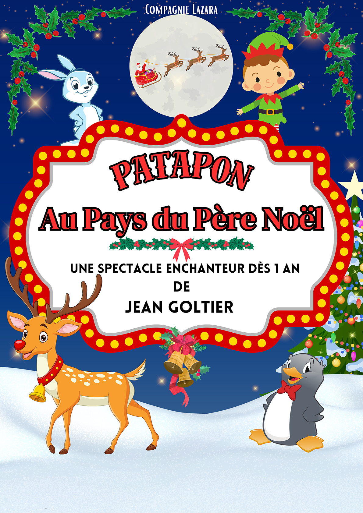 Affiche du spectacle Patapon au pays du Père-Noël au café-théâtre Défonce de Rire