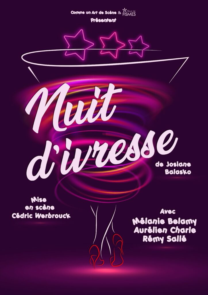 Affiche du spectacle Nuit d&rsquo;ivresse au café-théâtre Défonce de Rire