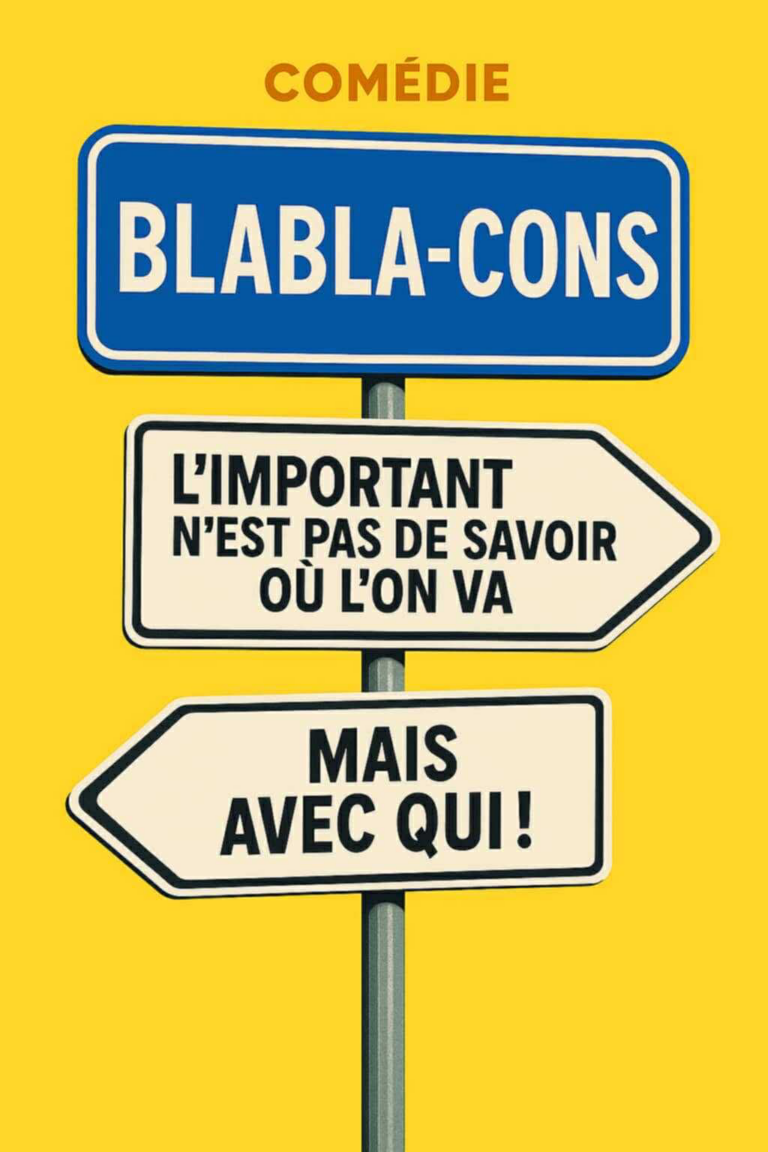 Affiche du spectacle Blabla-cons au café-théâtre Défonce de Rire