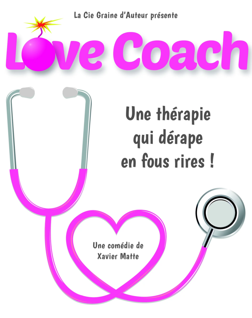 Affiche du spectacle Love coach au café-théâtre Défonce de Rire