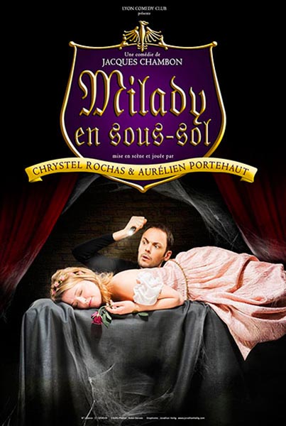 Affiche du spectacle Milady en sous-sol au Café-Théâtre Défonce de Rire