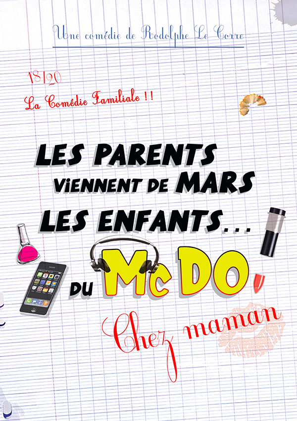 Affiche du spectacle Les parents viennent de Mars, les enfants du McDo Chez Maman au Café-Théâtre Défonce de Rire