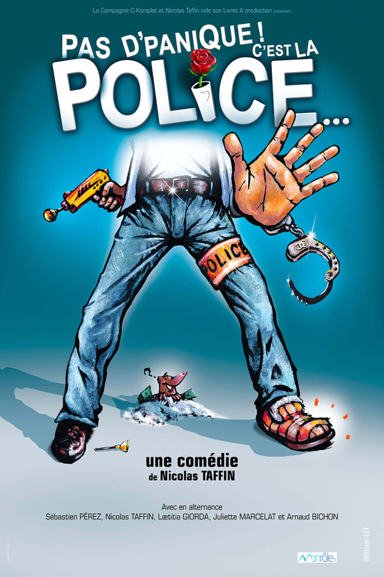 Affiche du spectacle Pas d’panique ! C’est la police… au café-théâtre Défonce de Rire