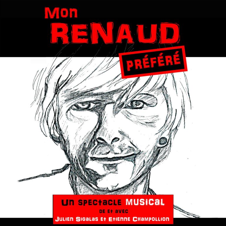 Affiche du spectacle Mon Renaud préféré au café-théâtre Défonce de Rire