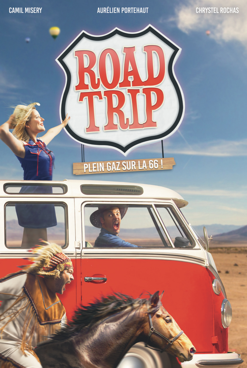 Affiche du spectacle ROAD TRIP Plein gaz sur la 66 au Café-Théâtre Défonce de Rire