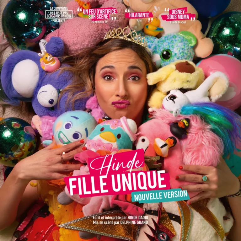 Affiche du spectacle Fille unique (Hinde Daoui) au café-théâtre Défonce de Rire