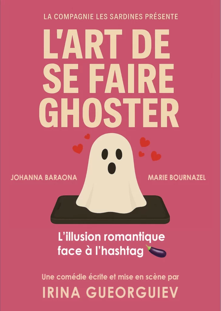 Affiche du spectacle L’art de se faire ghoster au café-théâtre Défonce de Rire