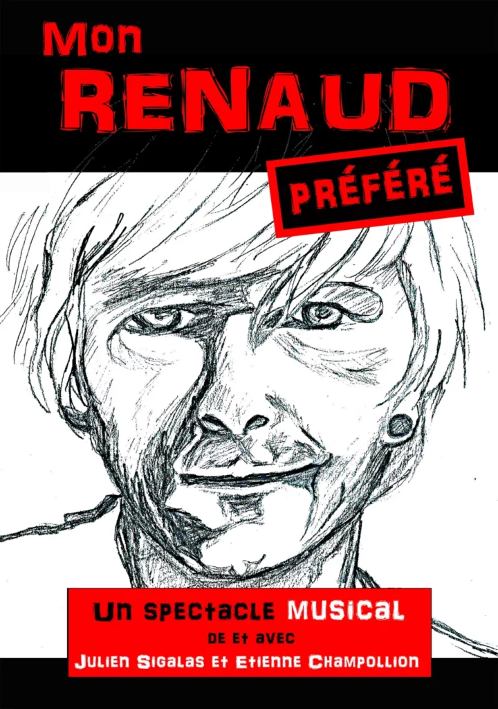 Affiche du spectacle Mon Renaud préféré au café-théâtre Défonce de Rire