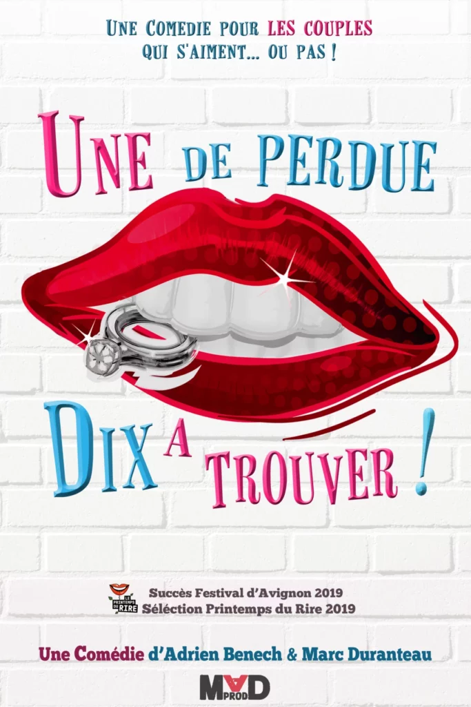 Affiche du spectacle Une de perdue, dix à trouver au café-théâtre Défonce de Rire