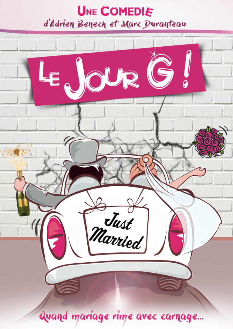 Affiche du spectacle Le jour G ! au café-théâtre Défonce de Rire